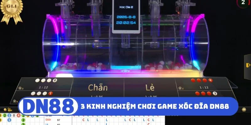 Nằm lòng 3 kinh nghiệm chơi game xóc đĩa DN88