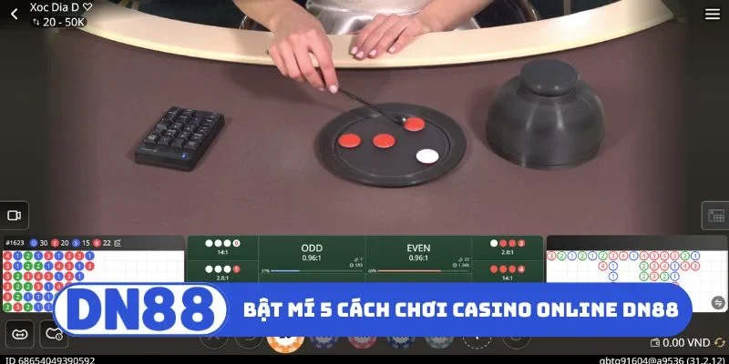 Bật mí 5 cách chơi Casino online DN88 cực dễ