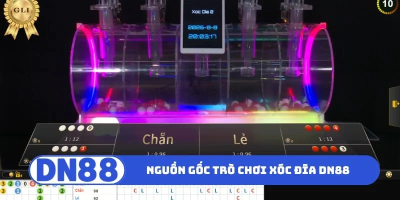 Khám phá nguồn gốc trò chơi xóc đĩa DN88