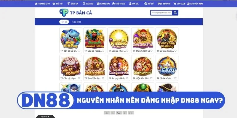 Nguyên nhân nên đăng nhập DN88 ngay?