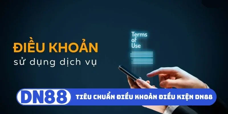 Tiêu chuẩn pháp lý điều khoản điều kiện DN88